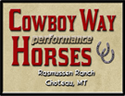 Flint and Katie Rasmussen. Home to  Cowboy Way Performance Horses